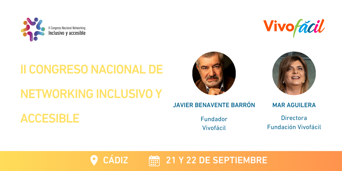 II Congreso Nacional de Networking Inclusivo y Accesible: Viaje hacia una transformación organizacional inclusiva y accesible