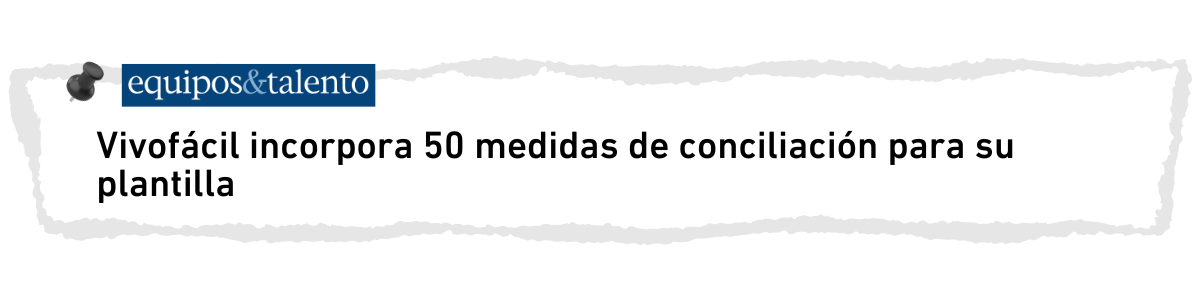 Vivofácil medidas de conciliación